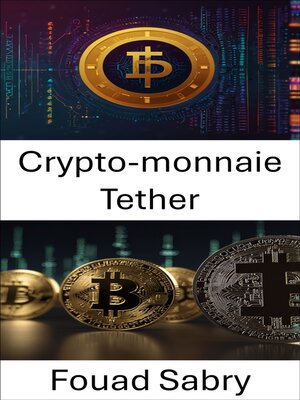 cover image of Crypto-monnaie Tether